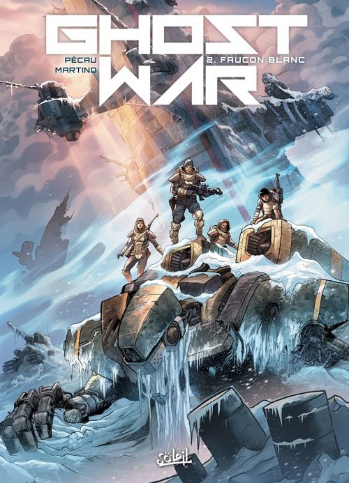 Jean-Pierre Pécau - Ghost War II : faucon blanc